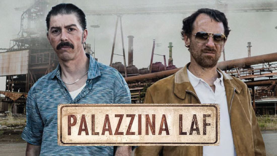 Palazzina LAF Preview